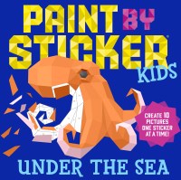 Paint by Sticker Kids (Official): Under the Sea