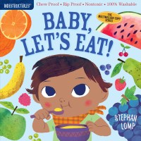 Indestructibles (The Original): Baby, Let’s Eat!