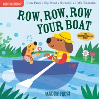 Indestructibles (The Original): Row, Row, Row Your Boat