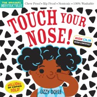 Indestructibles (The Original): Touch Your Nose! (High Color High Contrast)