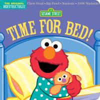 Indestructibles (The Original): Sesame Street: Time for Bed!